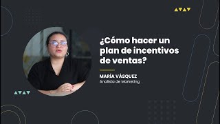 ¿Cómo hacer un plan de incentivos de ventas [upl. by Allana]