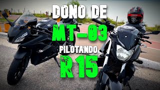 R15  Dono de MT03 pilotando a R15 pela primeira vez r15 mt03 [upl. by Schaffel]