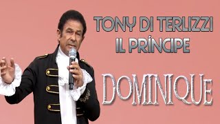 Tony Di Terlizzi  Dominique  Clip Ufficiale [upl. by Rockey]