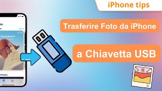 📸 2 Modi Come Trasferire Foto da iPhone a Chiavetta USB Flash Drive 2024 🚀 [upl. by Davidde]