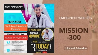 SuperSession  1 mission 300 by Dr Priyam bhatt fmge fmg neet [upl. by Daberath]