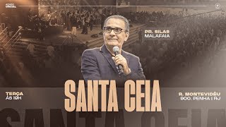 SANTA CEIA  Pr Silas Malafaia  191124 [upl. by Nuj459]