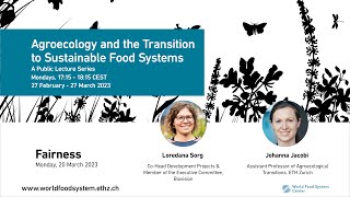 Focus on Fairness Agroecology and the Transition to Sustainable Food Systems [upl. by Enowtna]