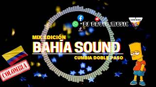 💥Mix Bahía Sound  Cumbia Doble paso ✘ Mi Cucu  La Pollera Colora ✘ La Piragua Dj David Music 🔥 [upl. by Naejeillib]