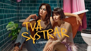 Two Sisters  Två systrar  Official Trailer [upl. by Ayalahs]