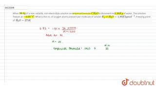 When 360g of a non volatile nonelectrolyte solution an empirical formula CH2O is dissolve [upl. by Yaral]