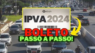 IPVA 2024  COMO CONSULTAR GERAR BOLETO E PAGAR IPVA PARCELADO OU A VISTA [upl. by Kinimod]