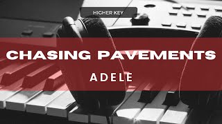 Chasing Pavements  Adele Acoustic Karaoke Higher Key [upl. by Stu759]