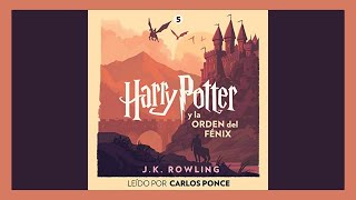 🎧 AUDIOLIBRO HARRY POTTER y La Orden del Fénix Harry Potter 5 de JK Rowling ⚡ [upl. by Donela]