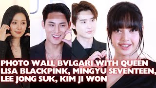 Photo Wall BVLGARI  Mingyu SEVENTEEN Lee Jong Suk Kim Ji Won dan Lisa BLACKPINK Making Tembem [upl. by Ardnossak296]