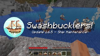 Swashbucklers V265  Ship Maintenance Update [upl. by Niccolo472]