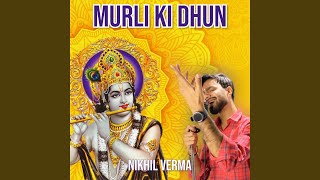 Murli Ki Dhun [upl. by Miharba]