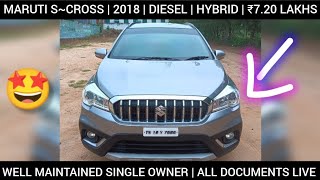 🌟MARUTI SCROSS  2018  SINGLE OWNER  DIESEL HYBRID  ₹720 LAKHS  ALL DOCUMENTS LIVE🔥 [upl. by Irrak]