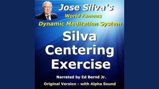 Silva Centering Exercise [upl. by Ribble]