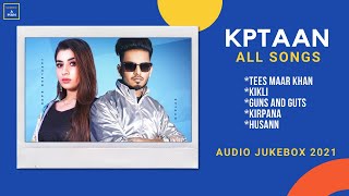 Kaptaan All Songs  Audio Jukebox 2021  Latest Punjabi Songs 2021 Mashup  Best Of Kaptaan [upl. by Coraline]