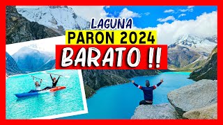 Laguna Paron  Kayak BARATO 2024 🔥 COMO LLEGAR 🚣🏞️🗻 4K Huaraz Ancash Turismo Caraz sin tour en auto [upl. by Ranjiv]