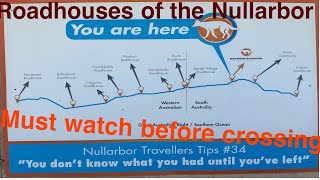 Circumnavigating Australia  MUST WATCH before crossing the Nullarbor roadhouses on the Nullarbor [upl. by Aramal]