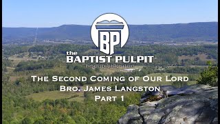 The Second Coming of Our Lord BroJames Langston 12152024 [upl. by Trinity1]