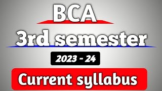 Bca 3rd semester syllabus 2021 current syllabus  3rd semester bachlor of computer application 🔥🔥 [upl. by Oberstone]