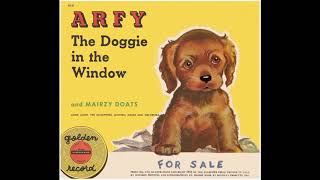 Arfy the Doggie in the Window Golden Records [upl. by Einafpets]