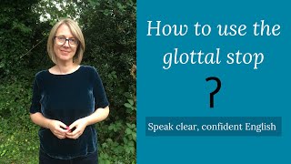 Using the glottal stop in British English [upl. by Wickham]