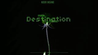 DESTINATION Manzil  NOOR INSANE  NEW PUNJABI RAP [upl. by Abbotsun]