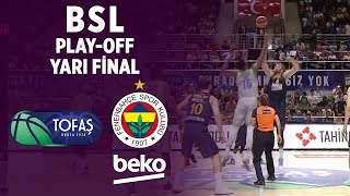 BSL PlayOff Yarı Final 3 Maç Özeti  Tofaş 7176 Fenerbahçe Beko [upl. by Launce]