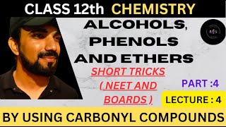 ALCOHOLS PHENOLS AND ETHERS  CLASS 12  ORGANIC CHEMISTRY  BOARDS AND NEET  LECTURE 4PART4 [upl. by Roper112]