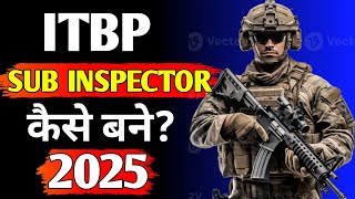 ITBP SUB INSPECTOR KAISE BANE  ITBP SI JOB PROFILE  ITBP SI SALARY  ITBP SUB INSPECTOR [upl. by Ordnazil]