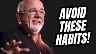 Dave Ramsey Lists 15 Habits That Could Leave You Penniless [upl. by Limber326]