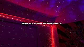 Don Toliver  After Party ft Travis Scott  BEST VERSION [upl. by Ominoreg]