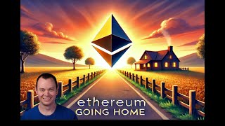 Ethereum Going Home [upl. by Yllitnahc45]