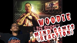 WOODIE  MIND GAMES “REACTION” [upl. by Euridice887]