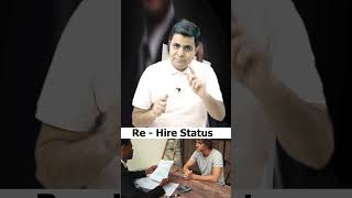 How to Maintain Rehire Status I Tips to Maintain Rehire Status I Interview Preparation I [upl. by Appledorf]