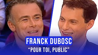 quotPour toi publicquot  Le mythique spectacle de Franck Dubosc ONPP [upl. by Ahsinek]