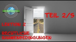 Theorieunterricht Fahrschule Lektion 2  Teil 25 Rechtliche Rahmenbedingungen [upl. by Einaffyt439]