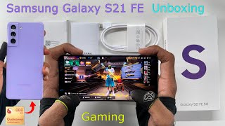 Samsung Galaxy S21 FE unboxing and gaming qualcomm snapdragon 888 5g processor [upl. by Rebna688]