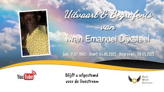 🔴 𝕃𝕚𝕧𝕖 │ Uitvaart amp Begrafenis van Dhr Iwan Emanuel Dijksteel 09052022 [upl. by Morry]