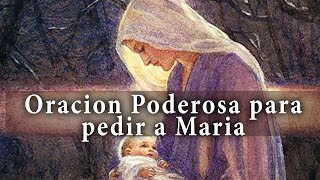 Oración Poderosa para pedir a la Virgen Maria Nos Acompañe en todo Momento [upl. by Enajyram925]