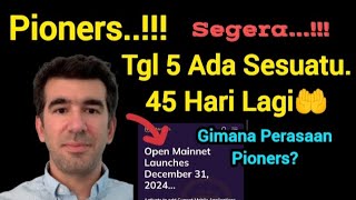 Mendebarkan Pioners🤲Tgl 5 Akan Ada Berita Resmi Tinggal 45 Hari 😭 [upl. by Modesty]