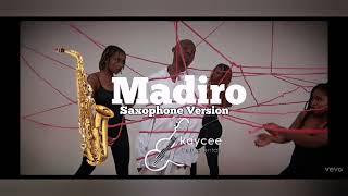 Kae Chaps  Madiro Sax Version [upl. by Avruch626]