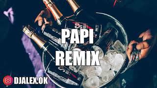 PAPI REMIX AGUS PADILLA ✘ PAPICHAMP ✘ DJ ALEX FIESTERO REMIX resubido [upl. by Alexandrina]