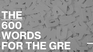 600 Words You Need for GRE 2024 Testtakers [upl. by Krock251]