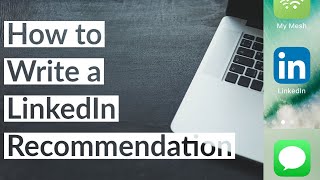 How to Write a LinkedIn Recommendation 2020 [upl. by Saile]