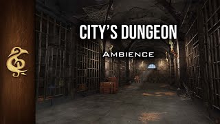 Citys Dungeon  Prison Ambience  1 Hour [upl. by Nahamas602]