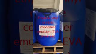 Ethylene vinyl acetate copolymer emulsion EVA emulsion [upl. by Eniarrol]