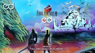 FF8 Medley Balamb GardenBlue Fields Music Remake [upl. by Er]