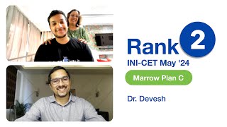 Rank 2 INICET May24 🤝 Rank 1 Marrow National INICET Mock  The journey of Dr Devesh [upl. by Eatnoj119]