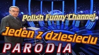 Jeden z dziesięciu  przeróbka [upl. by Eciened161]