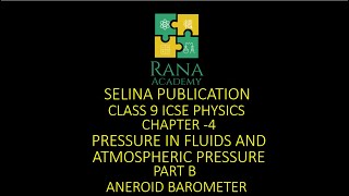 Class 9 ICSE Physics Lecture 15 Selina Publication Pressure In Fluids  Part B  Aneroid Barometer [upl. by Augy45]